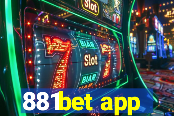 881bet app